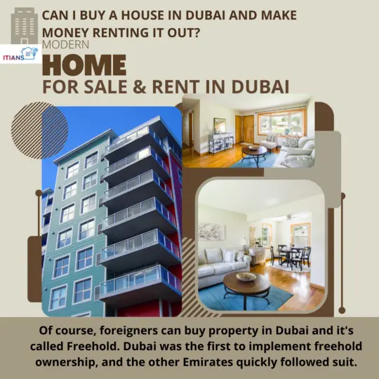 Can I buy a house in Dubai and make money renting it out?