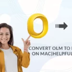 convert-olm-to-pst-free-on-mac-helpful-guide
